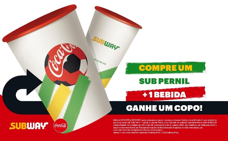 Para entrar no clima: SUBWAY lança promoção em parceria com a Coca-Cola para os torcedores apaixonados